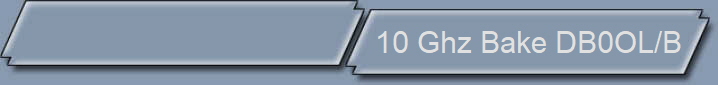 10 Ghz Bake DB0OL/B